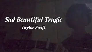 Sad Beautiful Tragic cover w lyrics (autumn ozelll)🍂🕯🐿🍁☕️👢🤎🧣