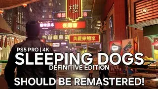 SLEEPING DOGS SHOULD BE REMASTERED ON PS5, XBOX AND PC! EXPLOSIVE PS5 PRO GAMEPLAY 4K