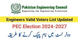 PEC Engineers Valid Voters List for PEC Election 2024-2027 | PEC Governing Body Election 2024-2027