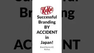 Successful Branding by Accident? Kit Kat Japan #marketing #brand #kitkat  | Brand Stories No.2