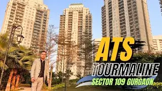 ATS Tourmaline Sector 109, Gurgaon ~ Inside Tour 3 BHK + SQ [ 2150 Sq.ft ] DwarkaExpressway