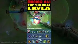 Maniac #61 | Deadly Sniper | Top 1 Global  Layla by thagtute | Season 31