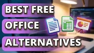 Top 3 Best (FREE) Microsoft Office Alternatives in 2026 (No Subscription Required)