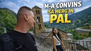 Am vizitat Pal, un sat vechi si frumos din Andorra!  Primul nostru vlog!