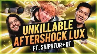 huhi - UNKILLABLE AFTERSHOCK LUX | Ft. Shiphtur & Imaqtpie