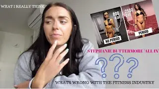 Stepahie buttermore's 'ALL IN' reaction& fitness rant