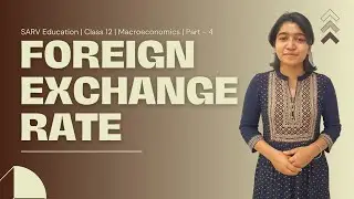 Foreign Exchange Rate | Part 4 | Class-12 | Merits & Demerits of fixed & flexible exchange rate