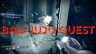DESTINY 2: SOLO BAD JUJU QUEST/THE OTHER SIDE. How to get the Bad Juju...