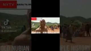 the history of Nubian with the old Nuba people from the mountains