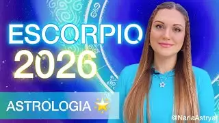 ESCORPIO 🌟  ASTROLOGIA 2026