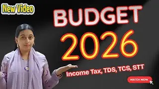 BUDGET 2026 new income tax slab rates 2027-28 | TDS/TCS rates | itr due date extended #budget2026