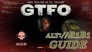 North/East/West. Seems Like We've Got Choices To Make! - GTFO ALT://R1B1 Guide