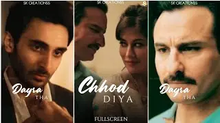 Chhod Diya Status FullScreen | Arijit Singh Full Screen Status | # SKCreationss|SadStatus FullScreen