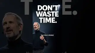 Your Time Is Limited &mdash; Don&rsquo;t Waste It Living Someone Else&rsquo;s Life | Steve Jobs