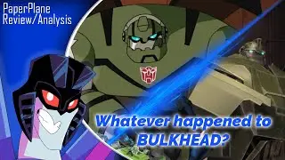 Whatever Happened to Bulkhead?