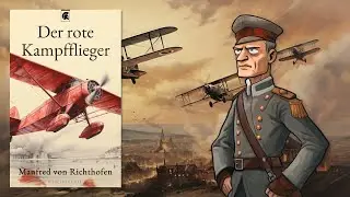 Der rote Kampfflieger  Manfred von Richthofen [H&ouml;rbuch]
