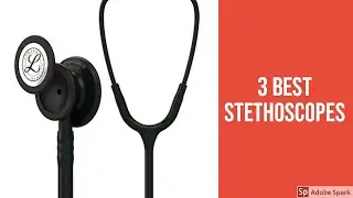 3 Best Stethoscopes - Stethoscopes Reviews of 2019