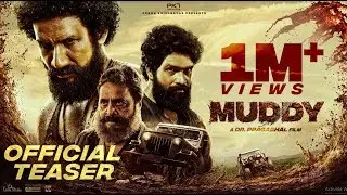 Muddy Movie Teaser | Dr.Pragabhal | Yuvan Krishna | Ridhaan Krishnas | Renji Panicker | Ravi Basrur