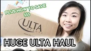 HUGE ULTA HAUL | TIPS ON HOW TO SAVE MONEY SHOPPING AT ULTA