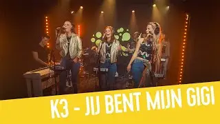 K3 - Jij bent mijn Gigi | Live bij Q