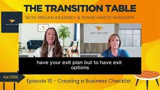 Transition Table   Ep 15 - Creating a Business Checklist