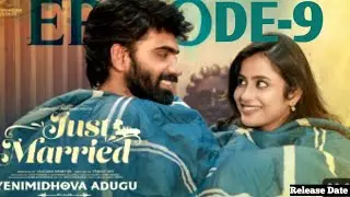 Just Married ||Episode -09||Sheetal Gauthaman ||Ravi Narayan ||Telugu Webseries ||Updates News||SG