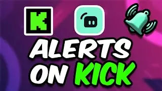 How To Set Up Kick Alerts (For Beginners 2023) In 2 Minutes✅