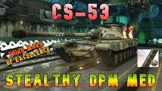 CS-53 Stealthy DPM Med ll Wot Console - World of Tanks Modern Armor