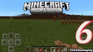 Minecraft: Pocket Edition - Walkthrough Gameplay Part 6 (Android, iOS) No Commentary #ClickGameplay