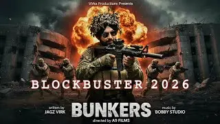 BUNKERS (HD) TRAILER | JAGZ VIRK | VICKY J | LAKHA & NAAZ | RHYTHM | ISHAAN | PARGAT | AMAN | AVESYU