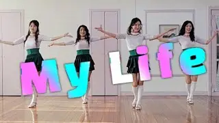 My Life/Beginner/마이 라이프/초급라인댄스