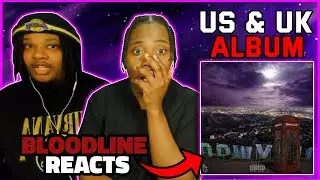 The Plug - Plug Talk Album | BLOODLINE Reacts | WHO HAD THE BETTER VERSES: US OR UK ARTISTS ???