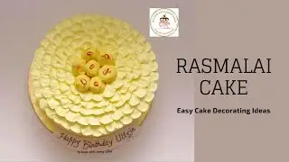 RASMALAI CAKE| Easy Cake Decorating Ideas| Make Floral Rasmalai Cake Design Using Noor 44 No. Nozzle