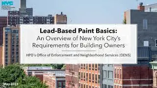 Lead Based Paint Basics: An Overview of New York City&rsquo;s Requirements for Building Owners