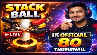 Ik official 80 is live stack ball