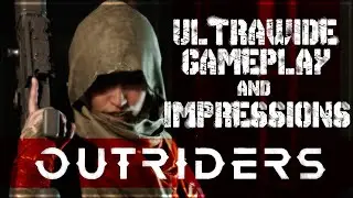 OUTRIDERS ► Ultrawide Gameplay (1440, All Classes) | Quick Impressions  (demo)