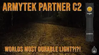 Armytek Partner C2 Warm &mdash; самый прочный фонарь в мире!?