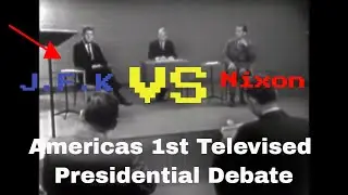 J.F.K VS Nixon the first televised presidential debates in American history