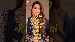 Top 10 Best Pakistani Dramas Of Minal Khan| Unforgettable Drama Songs | Soulful & Emotional