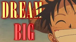 Dreams in One Piece (Analysis)