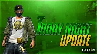 TODAY NIGHT 12AM UPDATES IN FREE FIRE ||TONIGHT 12AM UPDATES IN FREE FIRE ||PLEASE SUPPORT FOR 1K 🙏🙏