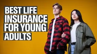 Best Life Insurance For Young Adults