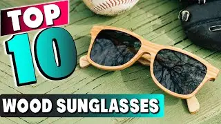 Top 10 Best Wood Sunglass On Amazon