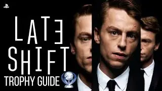 LATE SHIFT TROPHY GUIDE - PLATINUM WALKTHROUGH! (PS4 PRO)