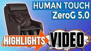Human Touch ZeroG 5.0 Massage Chair (3D & ZERO GRAVITY)
