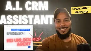 AI Assistant That Takes Action Inside Your CRM (REI Unlock MCP)