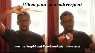 neurodivergent and the ache of you being misunderstood
