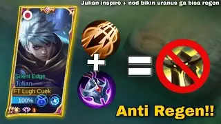 JULIAN PAKE INSPIRE!! URANUS SAMPE GA BISA REGENN  | TOP GLOBAL JULIAN GAMEPLAY - MLBB