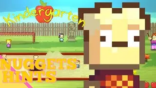 Kindergarten (Walkthrough) || Nugget's Hints