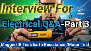 Electrical Q&A Part 3 | Megger Test, IR Test Earth Resistance, Motor Winding |JP TECHNOLOGY SOLUTION